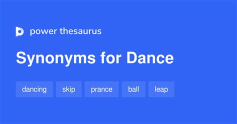 DANCE Synonyms: 81 Similar and Opposite Words .